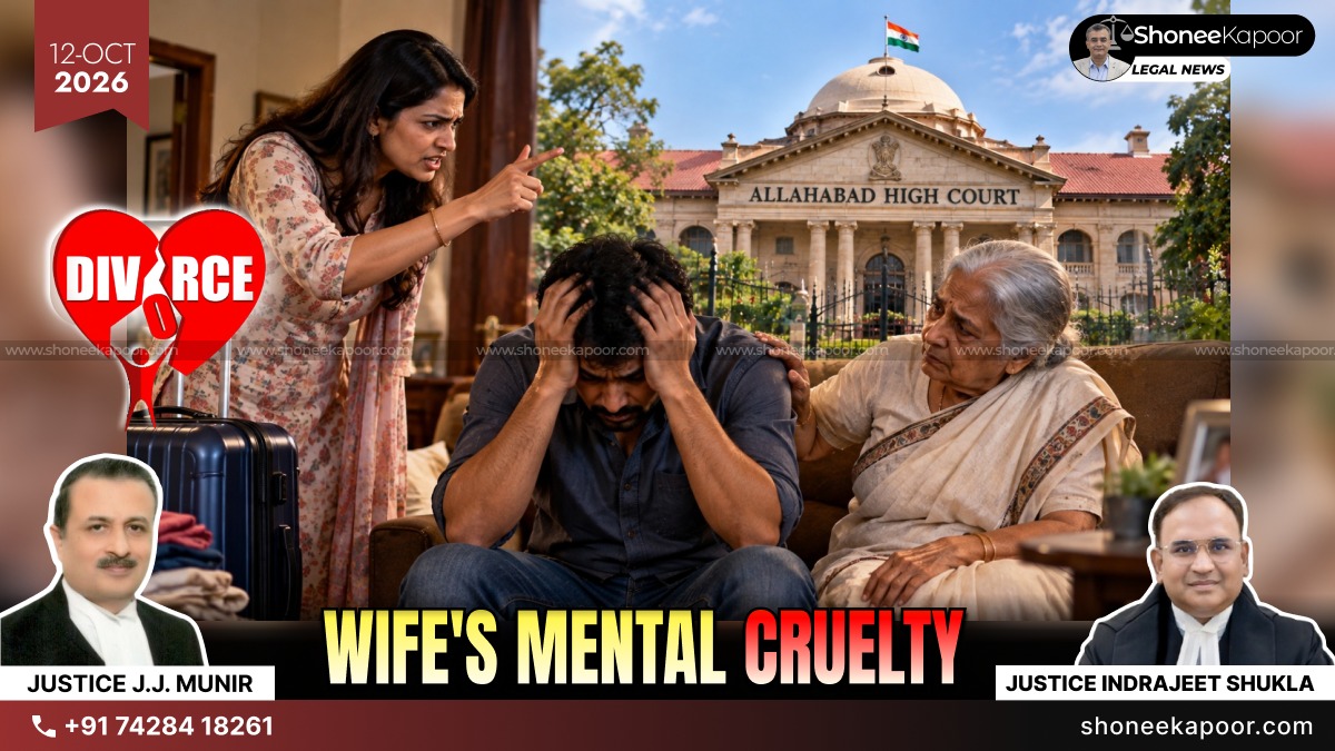 Wife Forcing Husband To Leave Widowed Mother Is Mental Cruelty: Allahabad High Court Grants Divorce
